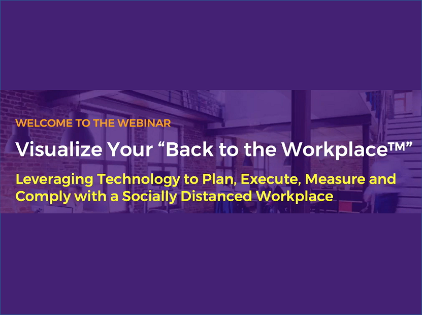 Visualize Your “Back to the Workplace™”